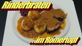 Rinderbraten aus dem Römertopf im Backofen klassisch mit Klößen und Rotkohl [upl. by Kcirdla]