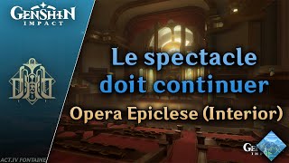 Le spectacle doit continuer — Opera Epiclese Interior  Genshin Impact OST Fountain of Belleau [upl. by Field928]