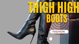 FallWinter 2023 Thigh High Boots has to be in your collection luxury fashion heels boots [upl. by Hennie]