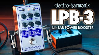 ElectroHarmonix LPB3 Linear Power Booster amp EQ EHX Demo by TOM BURDA [upl. by Silrak]