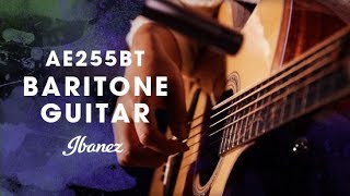 Ibanez AE255BT  Baritone Acoustic Electric Guitar [upl. by Parthinia472]