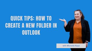 Quick Tips How to Create a New Folder in Outlook [upl. by Michigan]