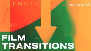 Film Transitions  Real Kodak Film  For Any Software 4K [upl. by Fernandina]