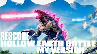 If I Rescore soundtrack of Hollow Earth Final Fight in Godzilla x Kong The New Empire [upl. by Prunella493]