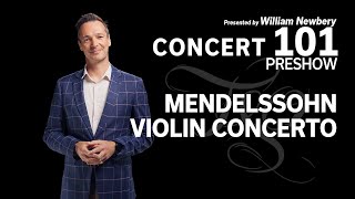 Concert 101 Preshow for ‘Mendelssohn Violin Concerto’ 1 December 2023 [upl. by Baun]