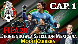 Dirigiendo a la Selección Mexicana con Cuauhtémoc Blanco FIFA 20  CAP 1 Rumbo a Qatar 2022 [upl. by Simons636]