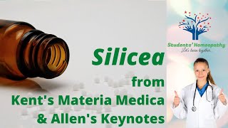 Silicea in Homeopathy from Kents Materia medica amp Allens Keynotes [upl. by Asselim]