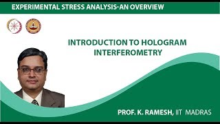 Introduction to Hologram Interferometry [upl. by Einneg]