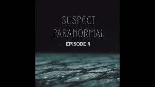 Suspect Paranormal Podcast 9  True Crime The Groene Family Massacre  A Special Announcement [upl. by Ahtennek]