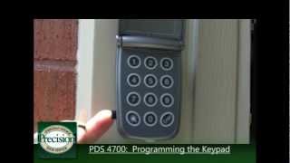 How to Program the PDS 4700 Keypad [upl. by Akinihs]