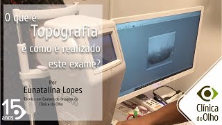 O que é Topografia e como é realizado o exame [upl. by Nylcoj]