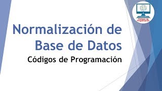 Normalización de base de datos [upl. by Nanyk481]