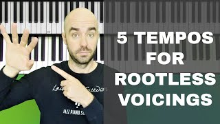 Rootless Voicing Structure 1 Practice Lesson 5 Tempos  Ep 337 [upl. by Claribel]