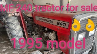 MF 240 tractor for sale Messi fargusan 1995 model [upl. by Katzir]