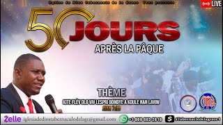 50 Jours après la Paque SourcedelaGrace  LEglise de Dieu Tabernacle de la Grace 16052024 [upl. by Flavio]