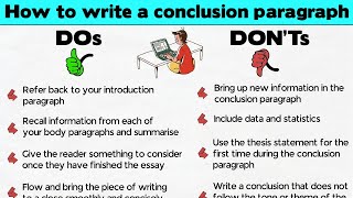 How to Write a Conclusion Paragraph  Dos and Donts for Writing an Essay Conclusion [upl. by Lenej]