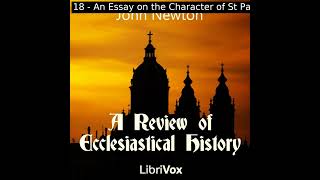 A Review of Ecclesiastical History by John Newton read by Various Part 22  Full Audio Book [upl. by Holly-Anne]