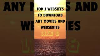 BEST SITE TO DOWNLOAD MOVIESTOP 3 WEBSITES TO DOWNLOAD ANY MOVIES AND WEBSERIESviral video [upl. by Esilrac]