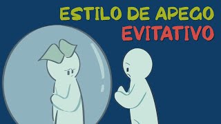 8 señales de APEGO EVITATIVO estilos de apego [upl. by Chon]