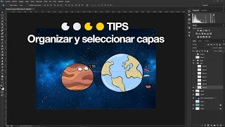 TIPS  Ordenar capas y seleccionarlas en Photoshop [upl. by Rennoc]