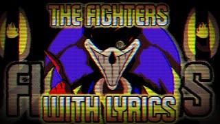 The Fighters with lyrics [upl. by Ymmit]