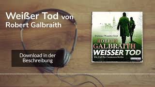 🎧 Weißer Tod von Robert Galbraith– Kostenlose Hörbuch Demo [upl. by Lachish689]