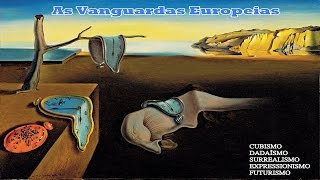 As Vanguardas Europeias [upl. by Leotie]