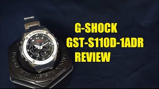 G Shock GSteel GSTS110D1ADR Review [upl. by Ennobe]