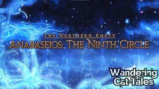 Final Fantasy XIV Anabaseios Ninth amp Tenth Circle Theme quotOne Amongst The Wearyquot OST [upl. by Earehc]