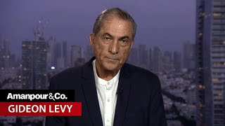 Haaretz Columnist Gideon Levy on Israels Conduct in Gaza  Amanpour and Company [upl. by Orutra409]