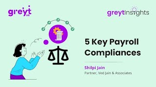 5 Key Payroll Compliances  greytInsights  greytHR [upl. by Artsa]