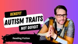 Reading Fiction amp Autism – Late Diagnosed Autistic Traits [upl. by Devinne757]