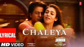 JAWAN Chaleya Hindi Shah Rukh Khan Nayanthara Atlee Anirudh ArijitSShilpaR Kumaar [upl. by Googins]