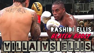 Rashidi Ellis Beaten Badly  ROIMAN VILLA vs RASHIDI ELLIS Highlights [upl. by Meijer23]