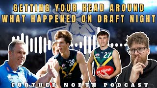 Did North just pull off the BEST or WORST trade of all time  Further North Podcast 51 [upl. by Gotcher]