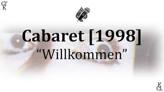 Cabaret 1998 Revival  Willkommen karaoke [upl. by Gilson]