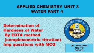 Determination of hardness of water  EDTA Method  water part 4  applied chemistry  unit 3 IPU [upl. by Azila]