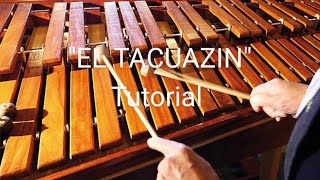 EL TACUAZIN Tutorial marimba [upl. by Tennes]