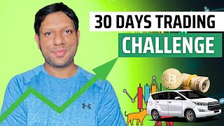 I took Challenge to buy dream car  30 Days trading Challenge  token2049 EXCEL LIST Update [upl. by Robin]