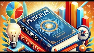 Principles by Ray Dalio Book Summary in under 10 minutes [upl. by Keffer]