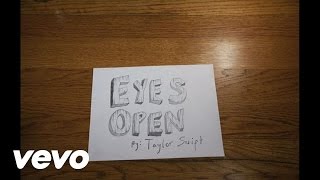 Taylor Swift  Eyes Open Lyric Version [upl. by Adria]