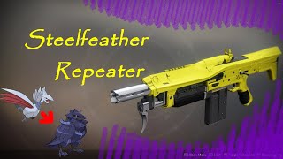 Destiny 2 Steelfeather Repeater Is Saints auto a Saint [upl. by Simon709]