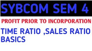 Profit prior to Incorporation  PPITime RatioSales Ratio Basics of PPI [upl. by Roberts]