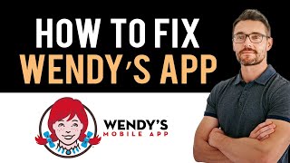 ✅ How To Fix Wendy’s App Not Working Full Guide [upl. by Eiramacissej]