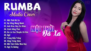 Một Thời Đã Xa Anh Khác Hay Em Khác Maika Cover  Tuyệt Phẩm Nhạc Trẻ Rumba 8x 9x Hot Tiktok [upl. by Aidyl]