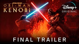 ObiWan Kenobi  FINAL TRAILER 2022 Disney [upl. by Necyla]