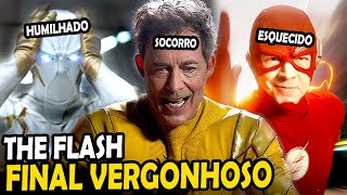 O QUE ACONTECEU AQUI THE FLASH FINAL RIDÍCULO  ANÁLISE COMPLETA [upl. by Aihsele]