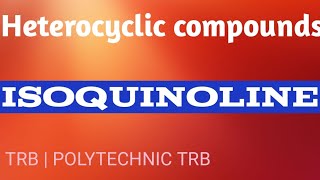 Isoquinoline  synthesis  properties  tamilSANTHOSHCHEMISTRY [upl. by Mlohsihc]