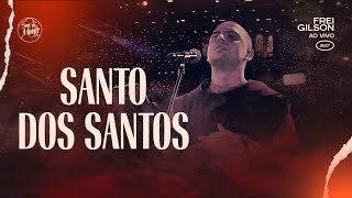 Santo dos Santos  Frei Gilson ao vivo 360º [upl. by Aelak861]