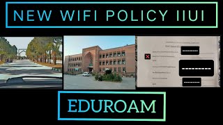 NEW WIFI POLICY IIUI  EDUROAM  IIUIVLOGS  1NOV2024 [upl. by Shalna348]